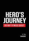 Hero's Journey 60 Day Fitness Quest