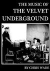 The Music of The Velvet Underground