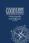 Good Life Journal