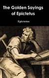 The Golden Sayings of Epictetus