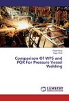 Comparison Of WPS and PQR For Pressure Vessel Welding