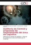 Auditoria de Control y propuesta de mejoramiento del área de Logistica