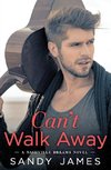 Can't Walk Away