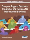 Campus Support Services, Programs, and Policies for International Students