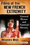 Films of the New French Extremity