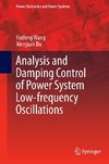 Analysis and Damping Control of Power System Low-frequency Oscillations