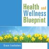 Health and Wellness Blueprint