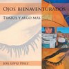 Ojos bienaventurados