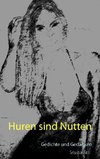 Huren sind Nutten