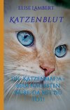 Katzenblut