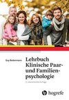 Lehrbuch Klinische Paar- und Familienpsychologie