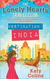 The Lonely Hearts Travel Club 02. Destination India