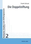 Die Doppelstiftung