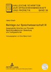 Beiträge zur Sprechwissenschaft III