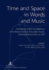 Time and Space in Words and Music