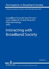 Interacting with Broadband Society