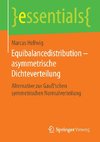 Equibalancedistribution - asymmetrische Dichteverteilung