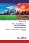 Fundamentals of Environmental Biotechnology