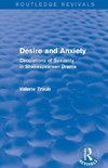 Desire and Anxiety (Routledge Revivals)