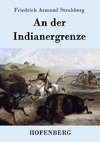 An der Indianergrenze