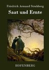 Saat und Ernte