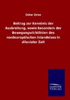 Beitrag zur Kenntnis der Ausbreitung, sowie besonders der Bewegungsrichtlinien des nordeuropäischen Inlandeises in diluvialer Zeit