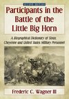 Iii, F:  Participants in the Battle of the Little Big Horn