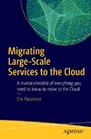 Migrating Large-Scale Services to the Cloud