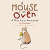 A Mouse in the Oven