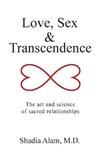 Love, Sex & Transcendence