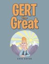 Gert the Great