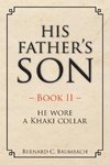 His Father's Son - Book II -