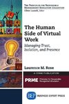 The Human Side of Virtual Work