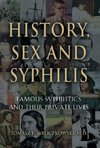 HISTORY, SEX AND SYPHILIS