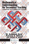 Mathematical Understanding for Secondary Teaching