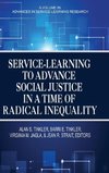 Service-Learning to Advance Social Justice in a Time of Radical Inequality (HC)