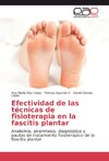 Efectividad de las técnicas de fisioterapia en la fascitis plantar