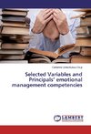 Selected Variables and Principals' emotional management competencies