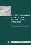 Institutionnaliser l'évaluation des politiques publiques