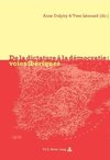 De la dictature à la démocratie: voies ibériques