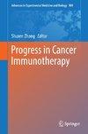 Progress in Cancer Immunotherapy