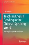 Teaching English Reading in the Chinese-Speaking World