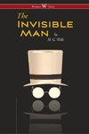 The Invisible Man - A Grotesque Romance (Wisehouse Classics Edition)
