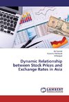 Dynamic Relationship between Stock Prices and Exchange Rates in Asia