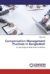 Compensation Management Practices in Bangladesh