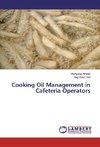 Cooking Oil Management in Cafeteria Operators