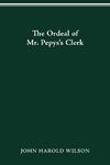 The Ordeal of Mr. Pepys's Clerk