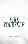 Fire Yourself