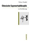 Chinesische Gegenwartsphilosophie zur Einführung