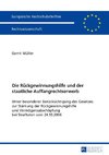 Die Rückgewinnungshilfe und der staatliche Auffangrechtserwerb